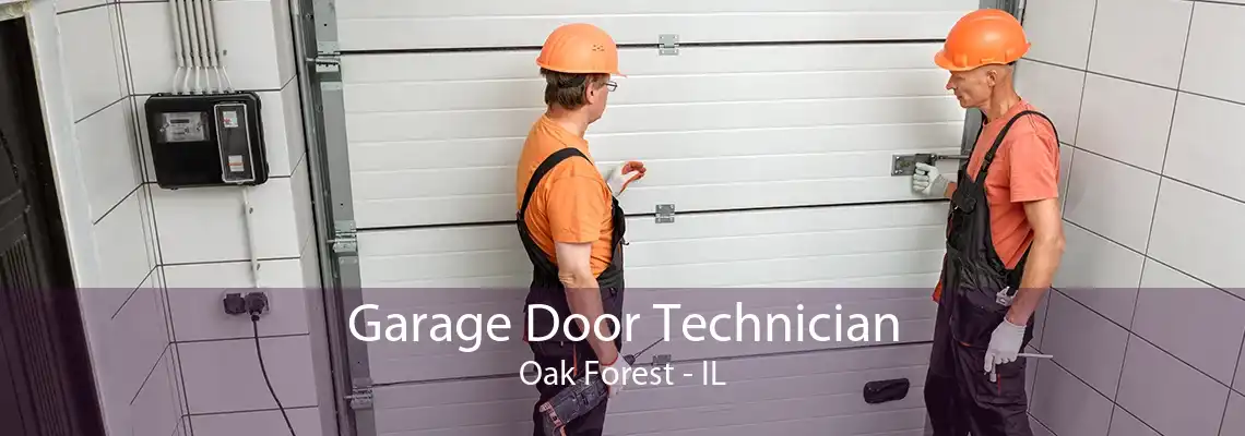 Garage Door Technician Oak Forest - IL